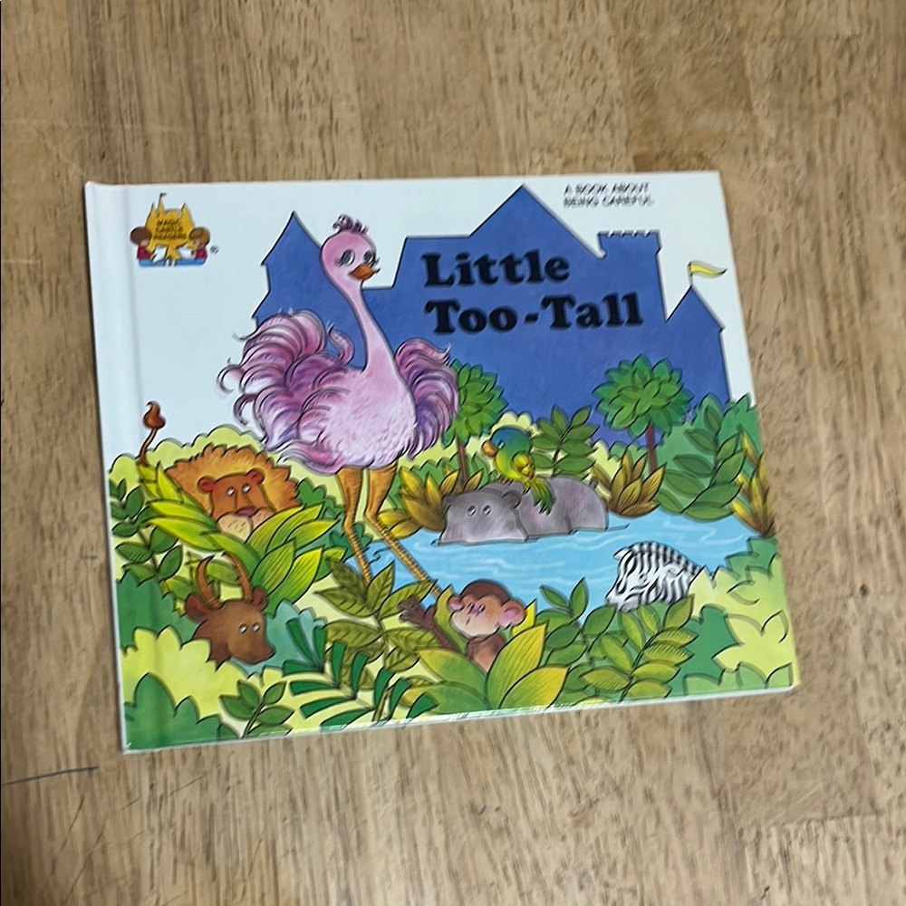 Magic Castle Readers Little Too Tall A Book About Being Careful